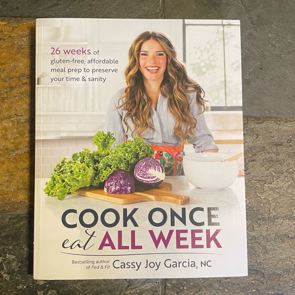 🥙 Cook Once, Eat All Week: 26 Wks of Gluten-Free, Affordable Meal Prep Cookbook